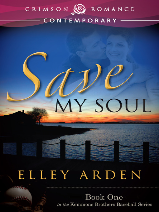 Title details for Save My Soul by Elley Arden - Wait list